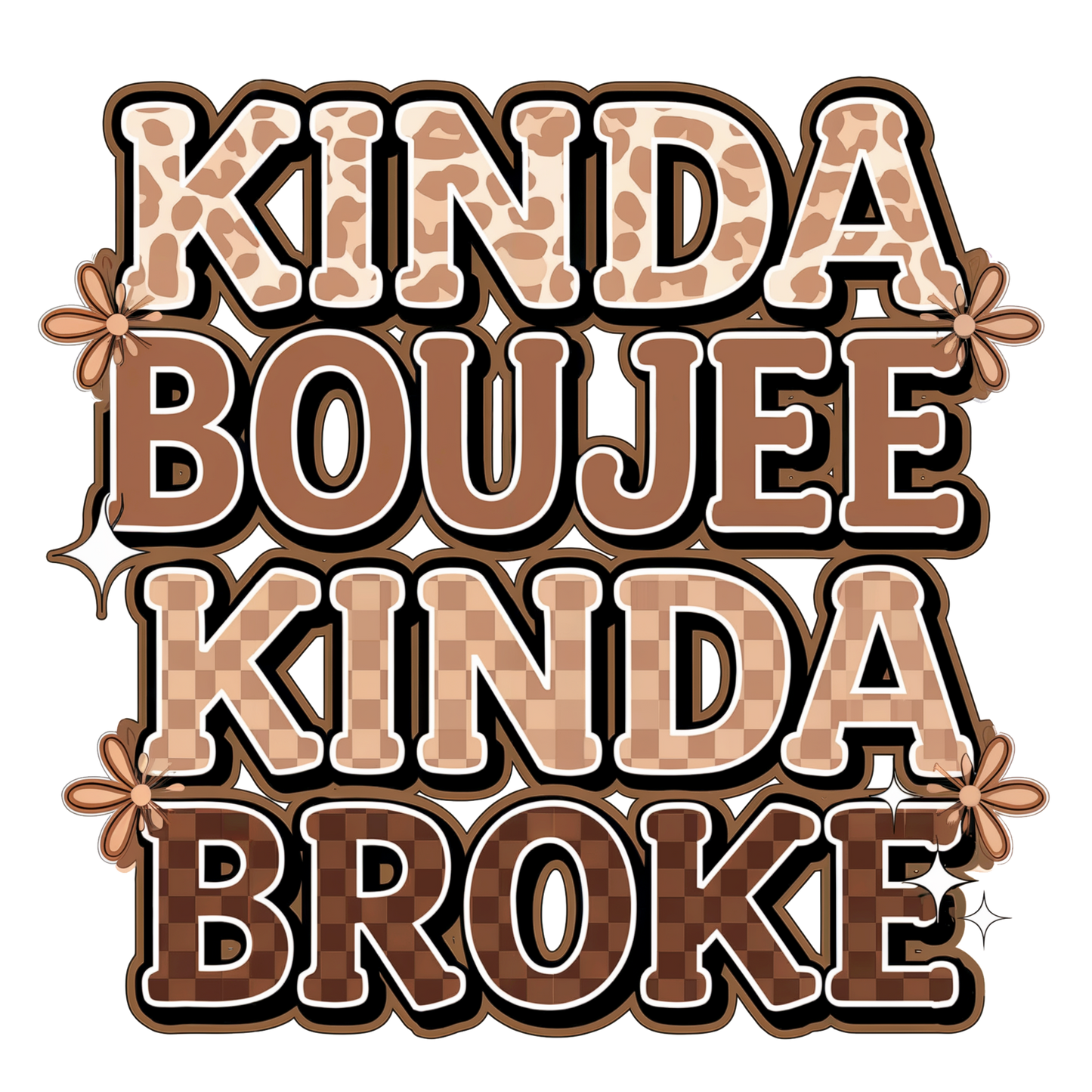 Kinda Boujee Kinda Broke