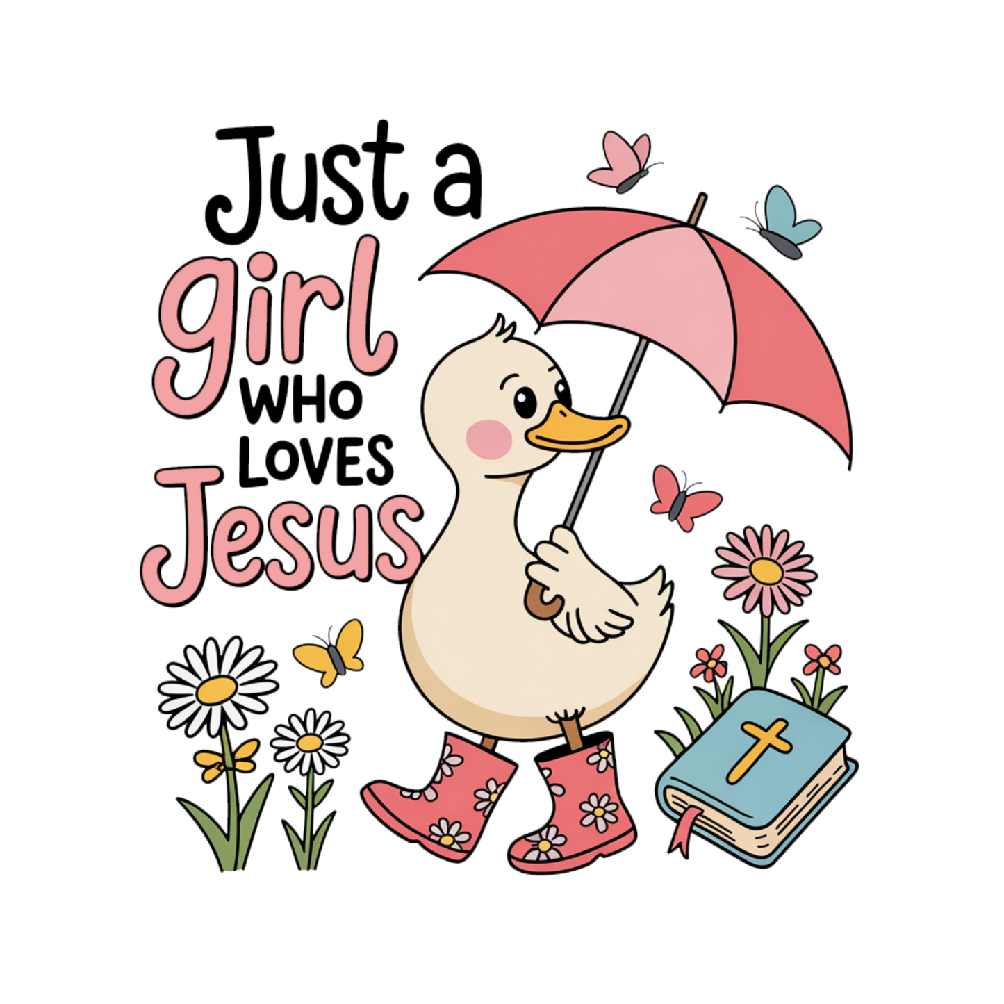 Just A Girl Who Loves Jesus