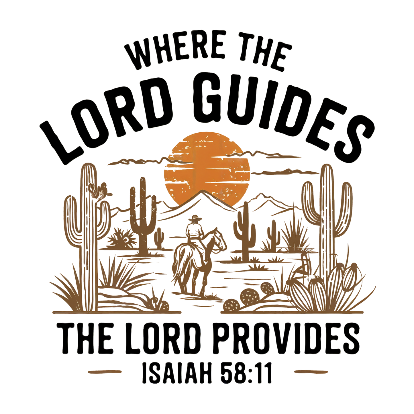 Where the Lord Guides the Lord Provides