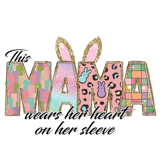 This Mama Wears Her Heart on Her Sleeve