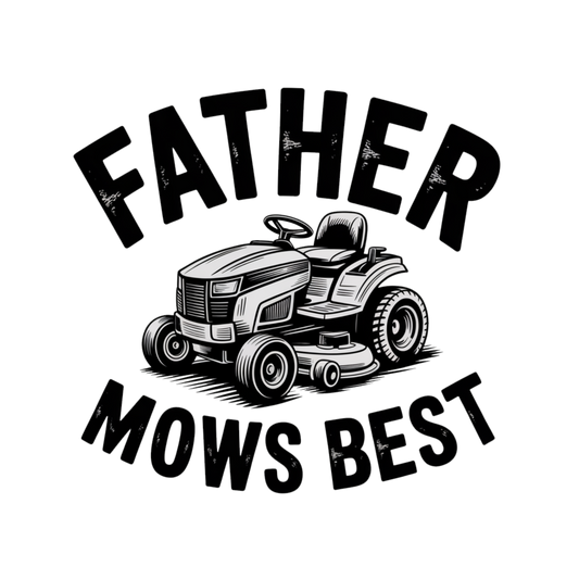 Father Mows Best