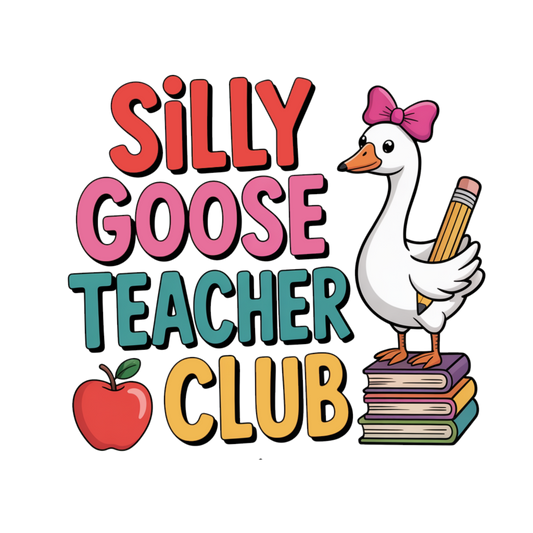 Silly Goose Teacher Club
