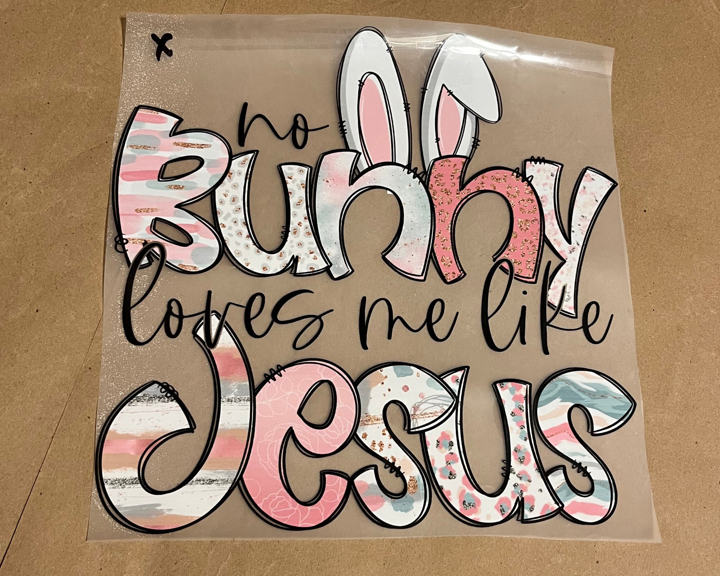 No Bunny Loves Me Like Jesus