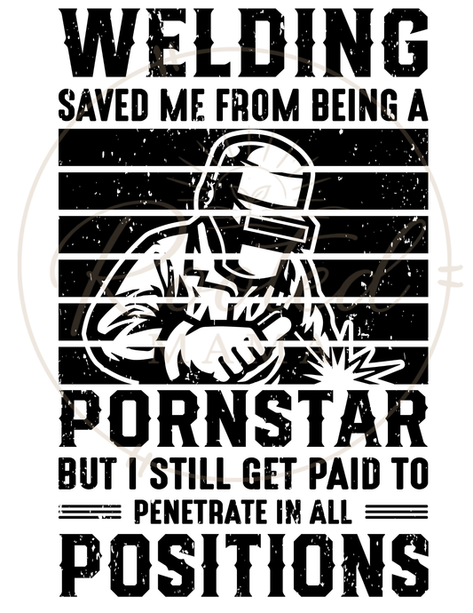 Welding Saved Me Sweatshirt