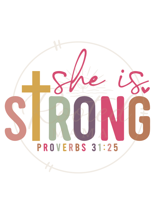 She is Strong
