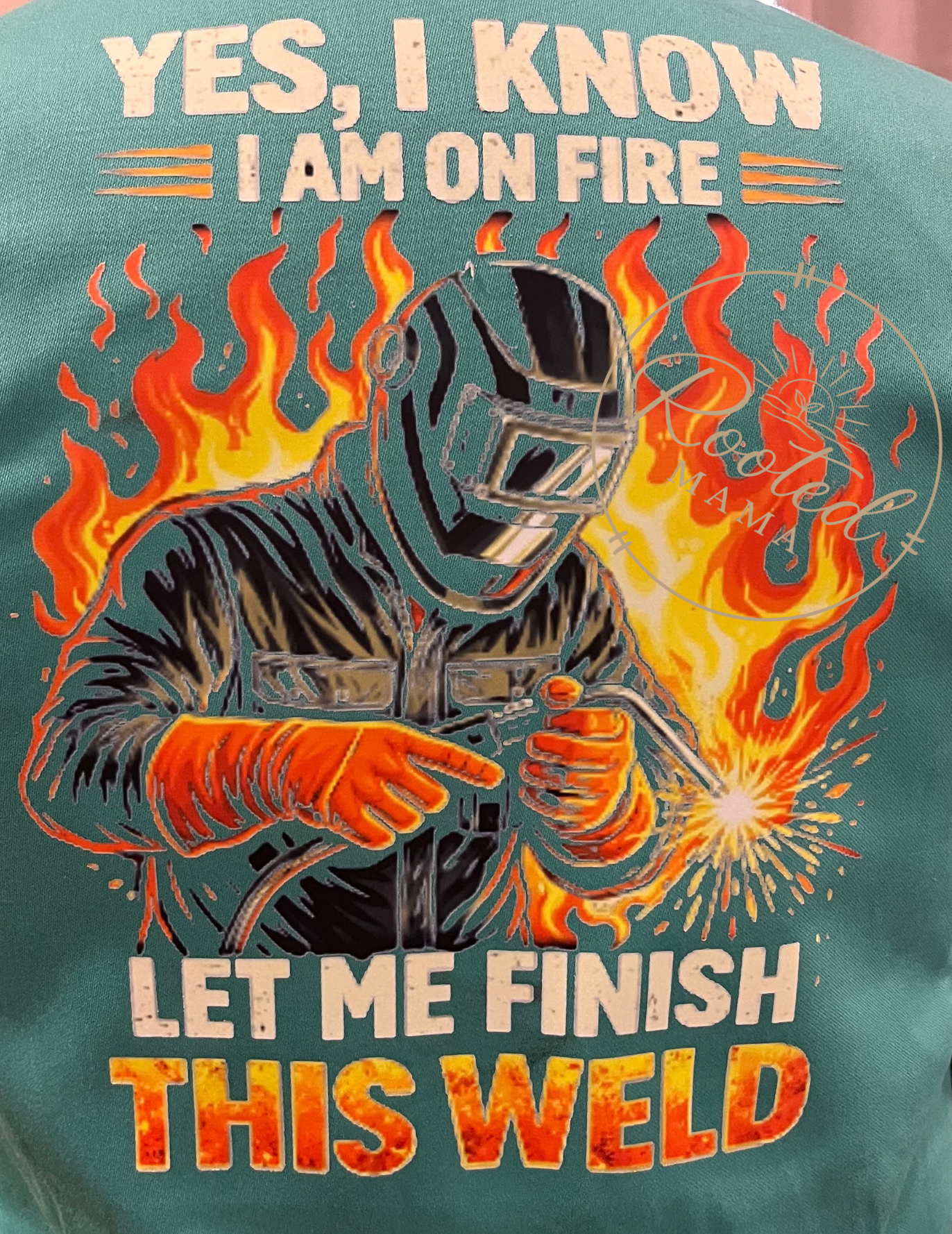 Yes, I know I’m on Fire Sweatshirt