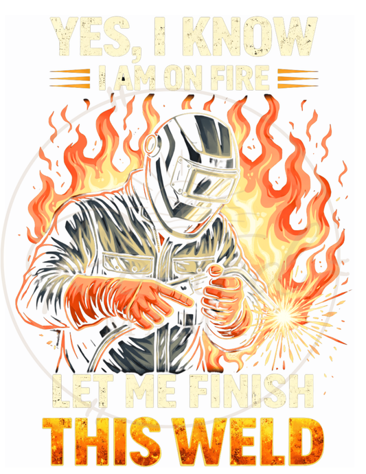 Yes, I know I’m on Fire Long Sleeve