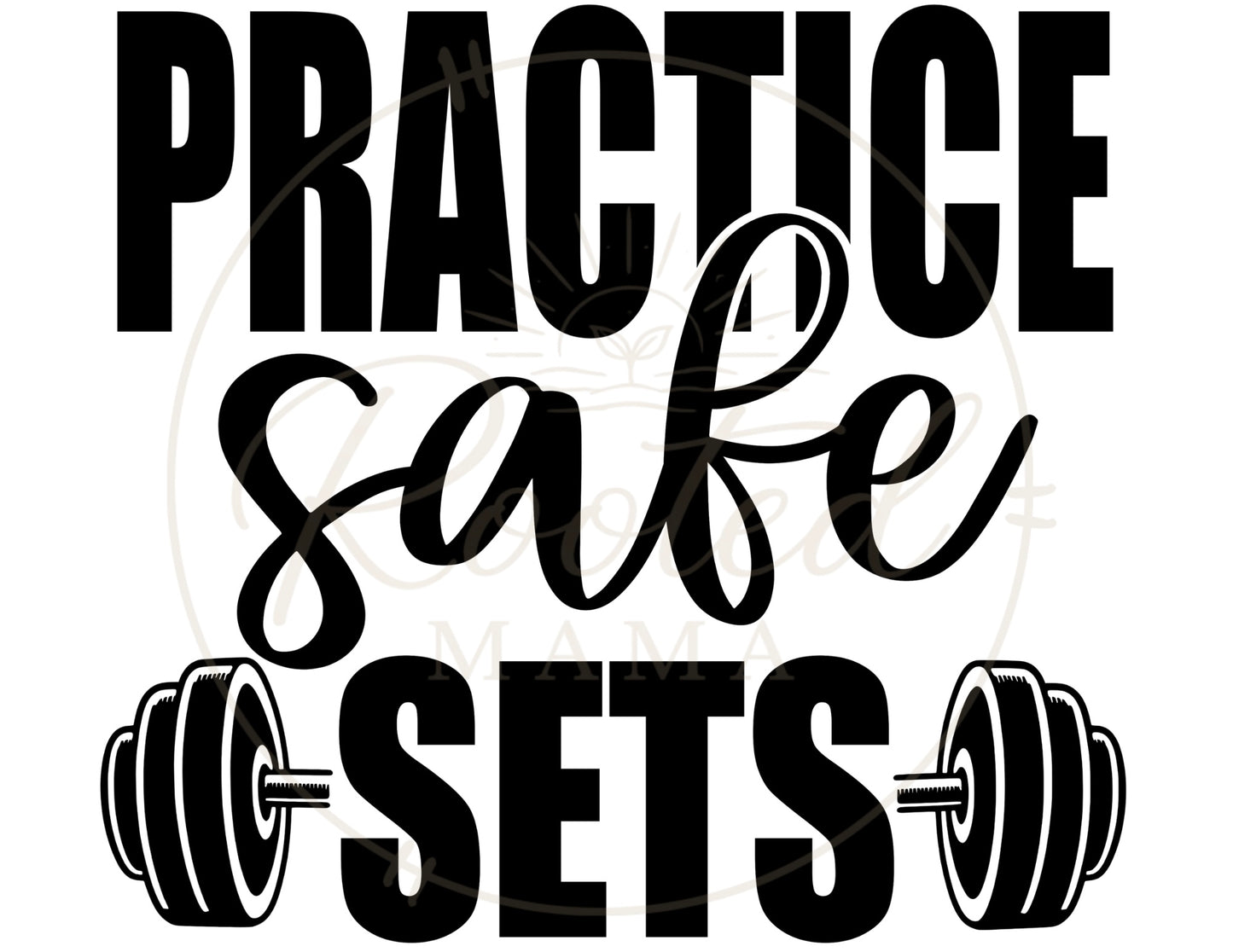 Practice Safe Sets