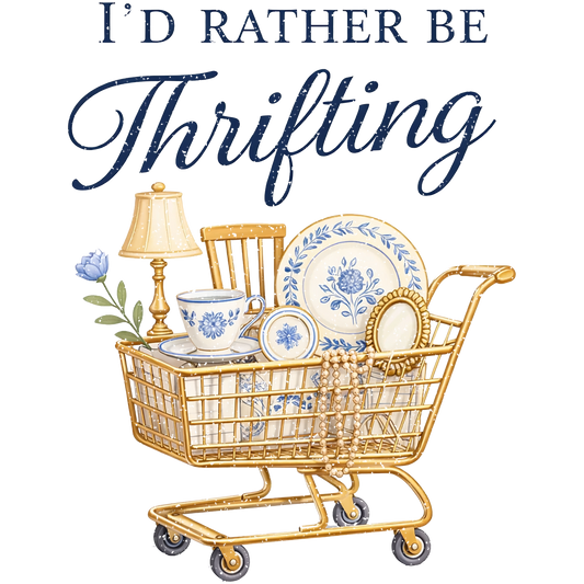 I’d Rather Be Thrifting